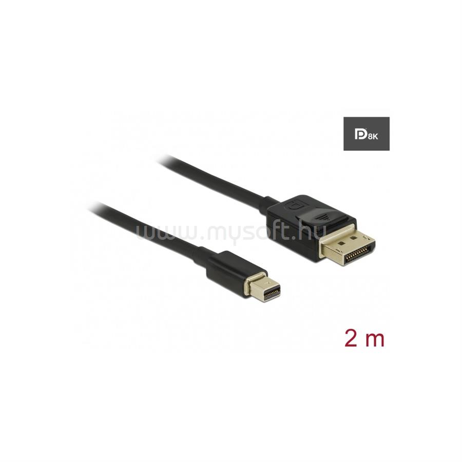 DELOCK kábel Mini DisplayPort > DisplayPort 8K 60Hz tanúsítvánnyal 2m