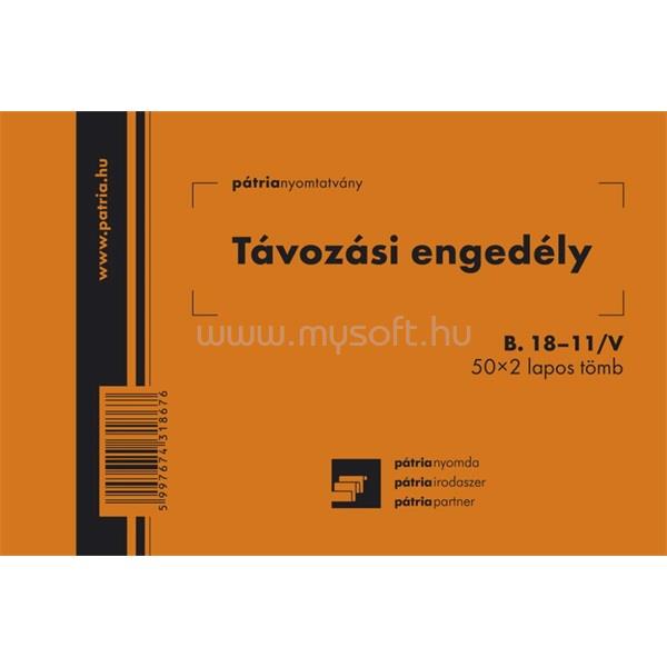 EGYEB BELFOLDI B.18-11/V 105x70mm 50x2lap "Távozási engedély" nyomtatvány