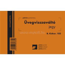 EGYEB BELFOLDI B.KISKER.103 105x70mm 100lapos "Üvegvisszaváltó jegy" nyomtatvány EGYEB_BELFOLDI_B.KISKER.103 small