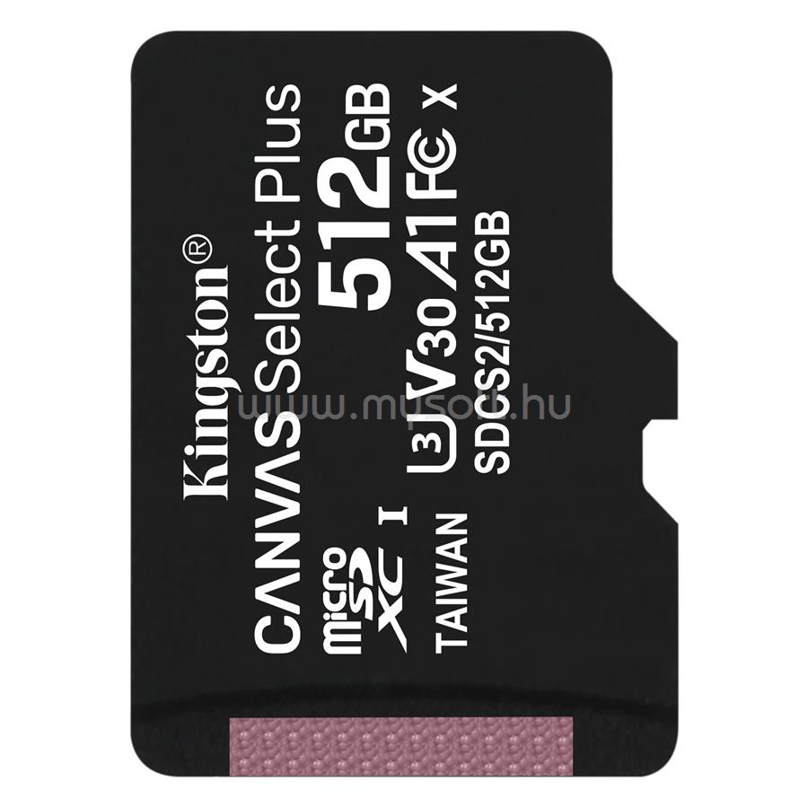 KINGSTON Canvas Select Plus MicroSDXC 512GB, Class10. UHS-I U3, V30 memóriakártya