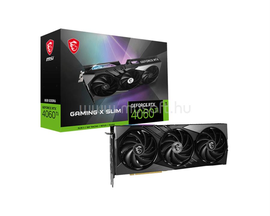 MSI Videokártya nVidia GeForce RTX 4060 TI GAMING X SLIM 8GB DDR6